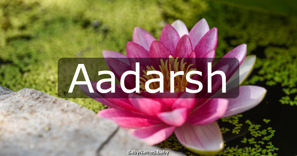 Aadarsh
