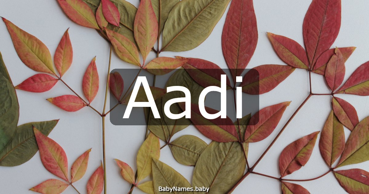Aadi