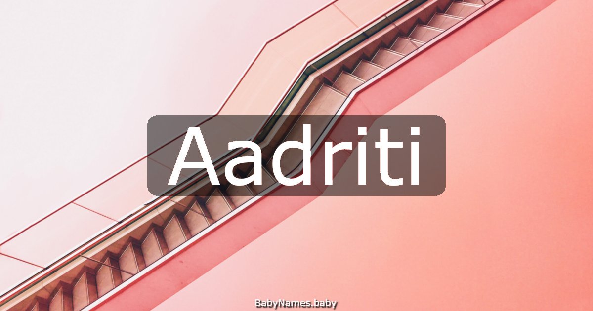 Aadriti
