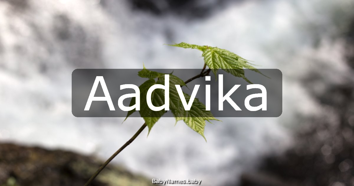 Aadvika