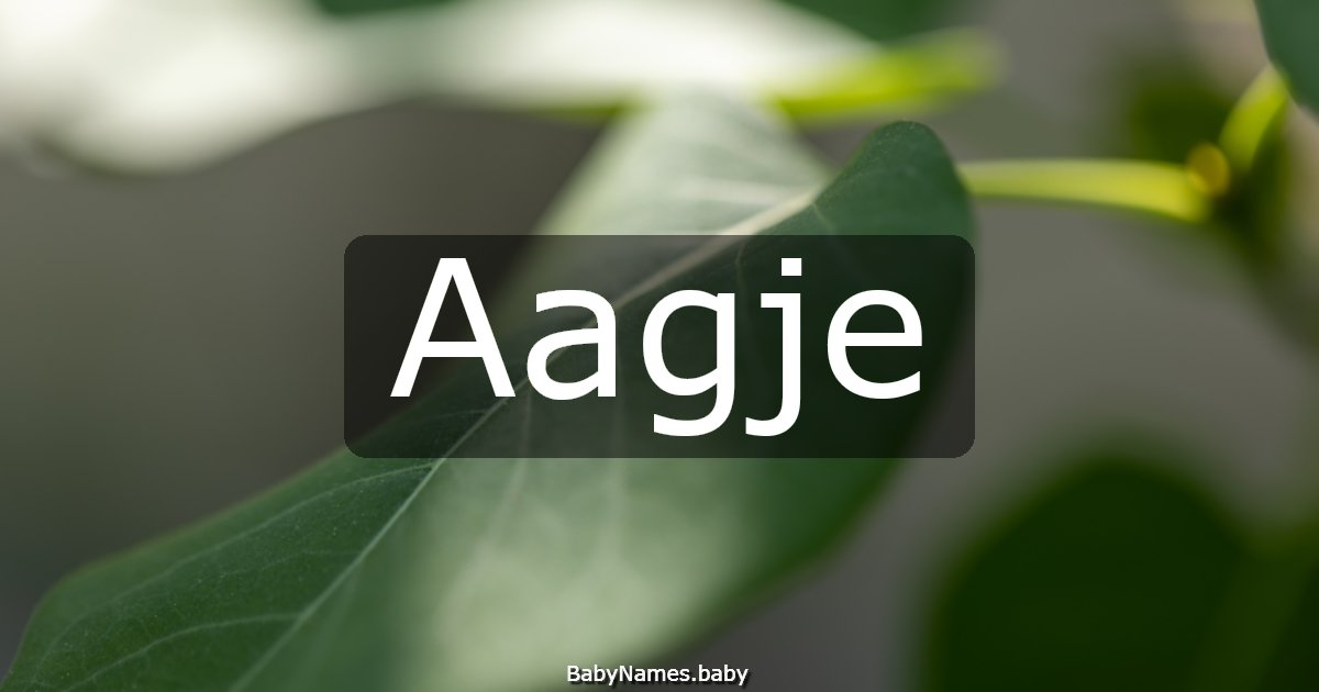 Aagje