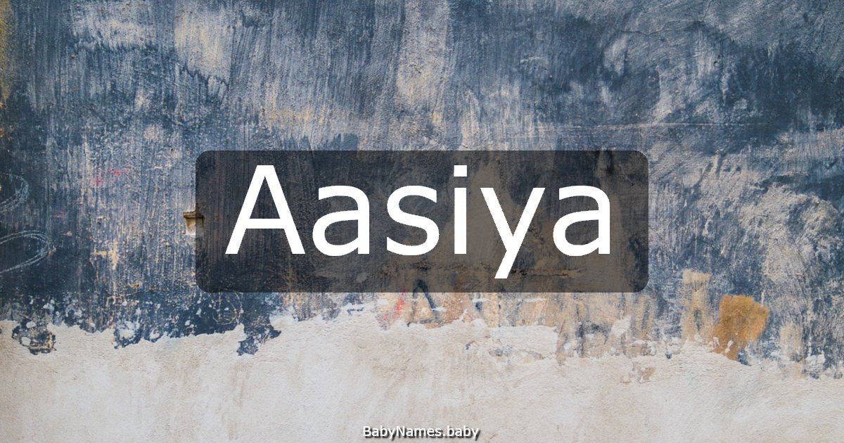 Aasiya