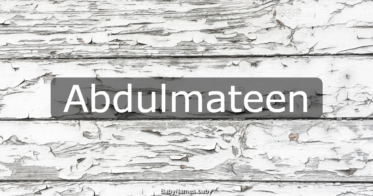 Abdulmateen