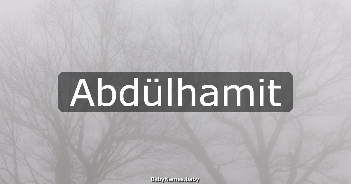 Abdülhamit