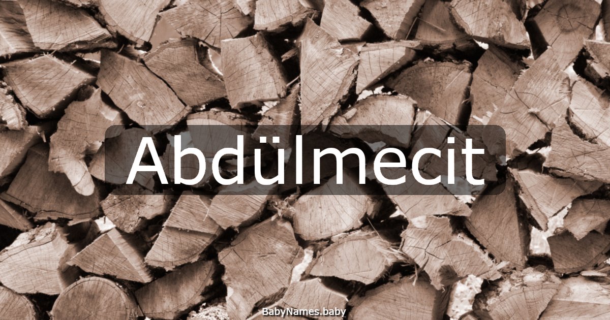 Abdülmecit