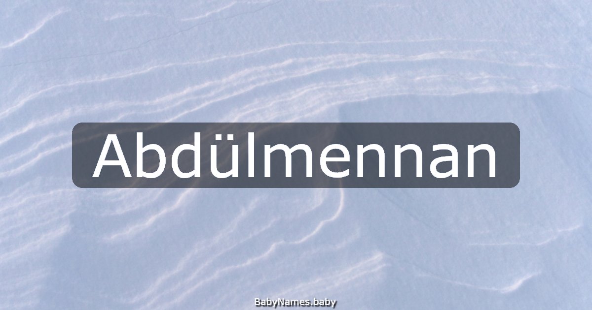 Abdülmennan