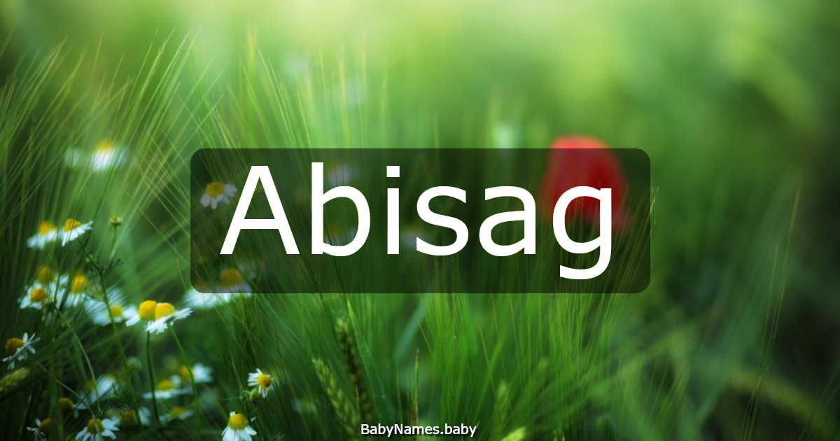 Abisag
