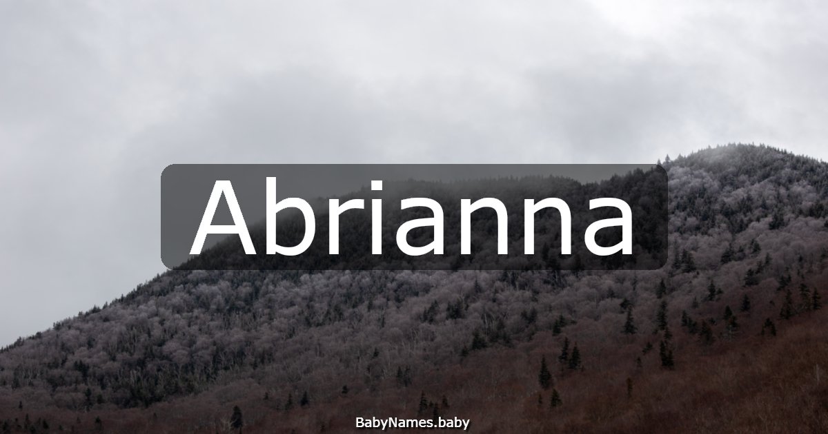 Abrianna