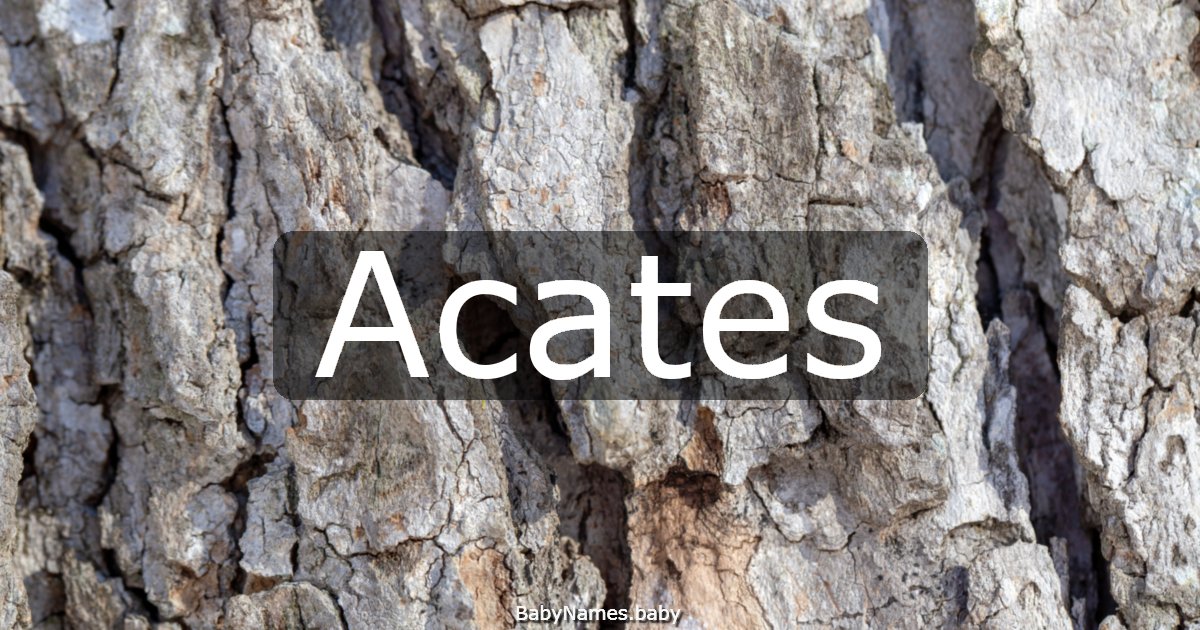 Acates
