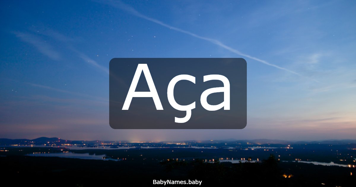 Aça