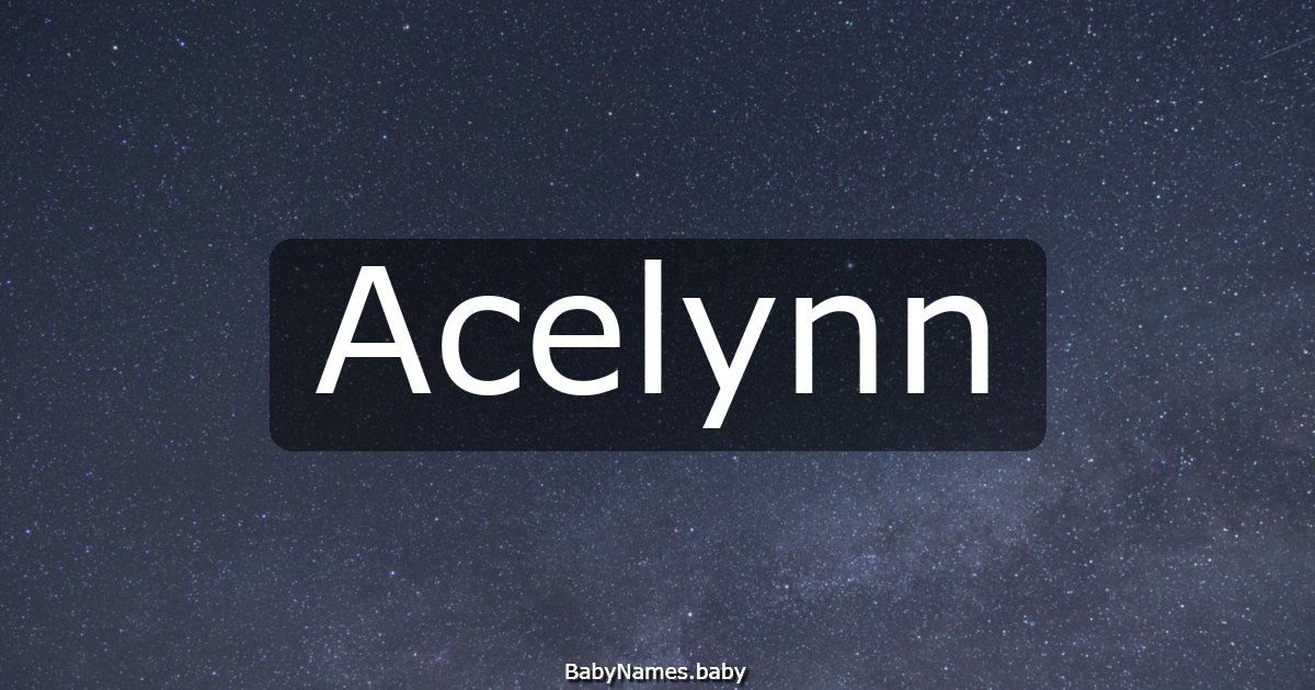 Acelynn