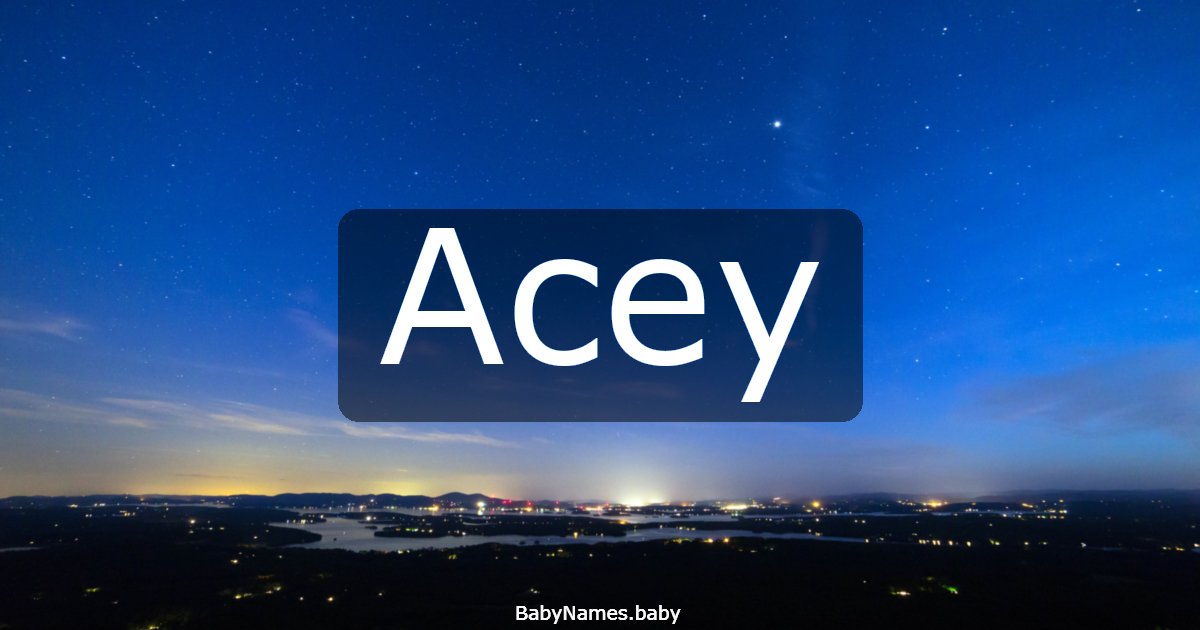 Acey