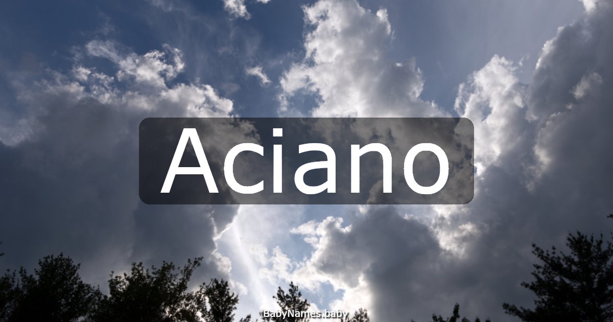 Aciano