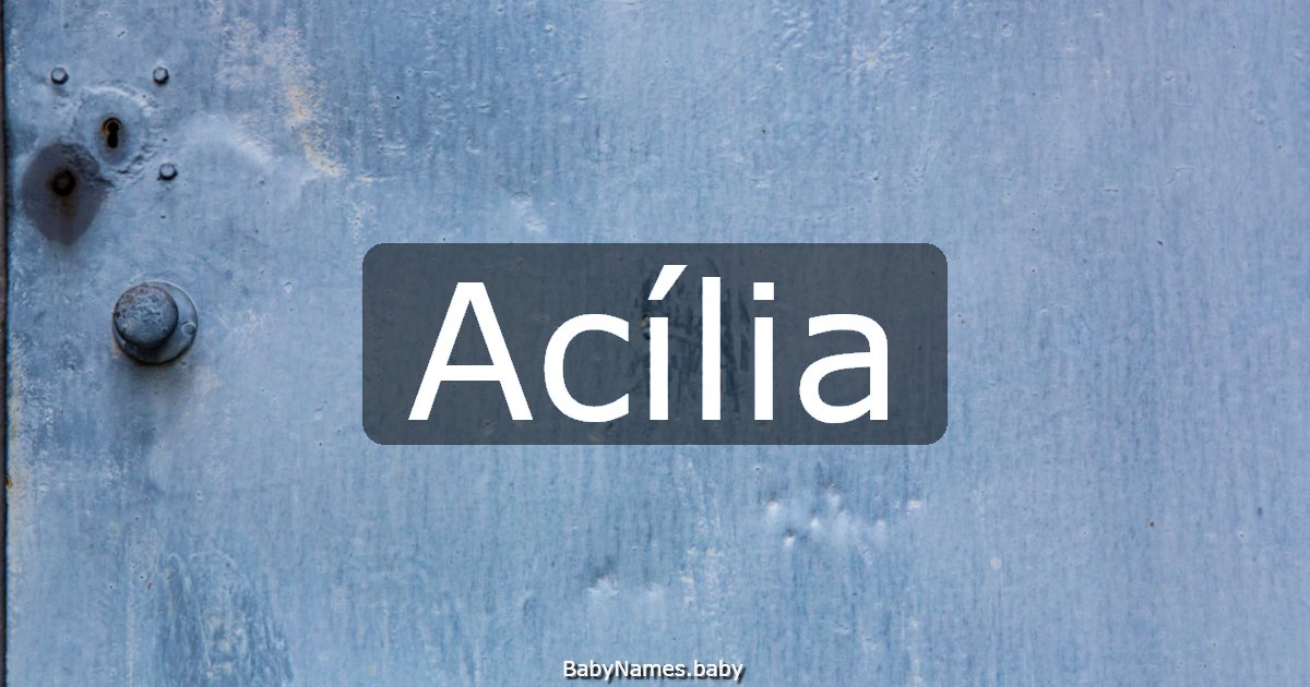 Acília