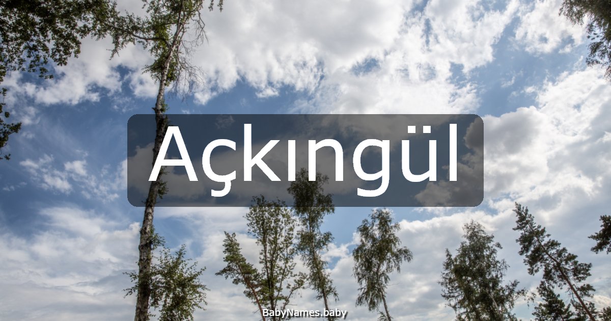 Açkıngül