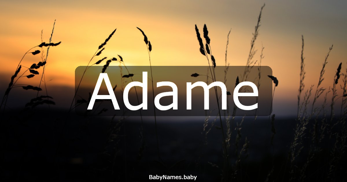 Adame