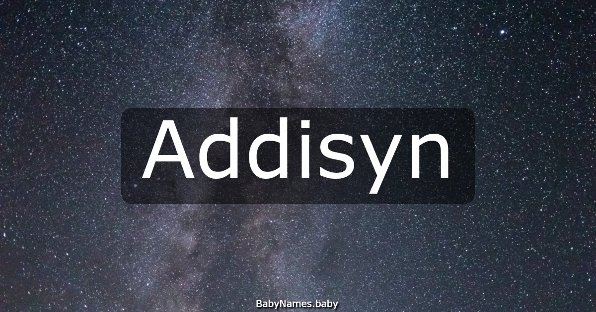 Addisyn