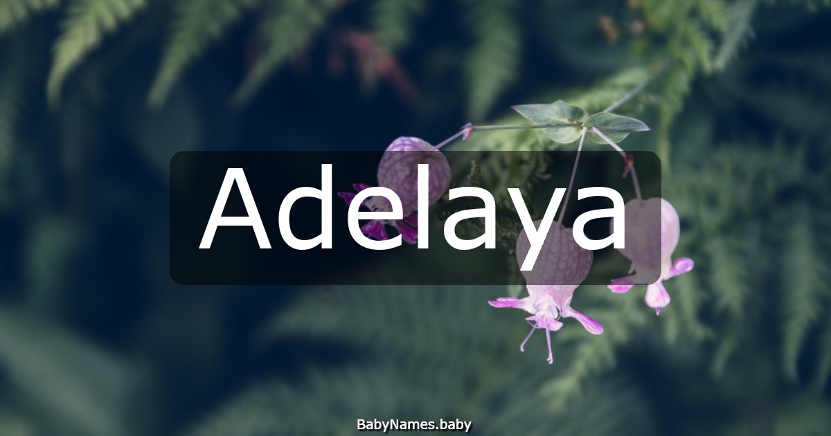 Adelaya