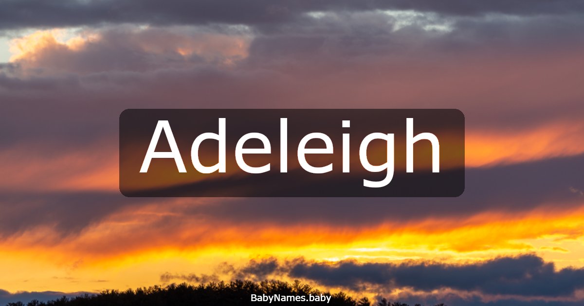 Adeleigh