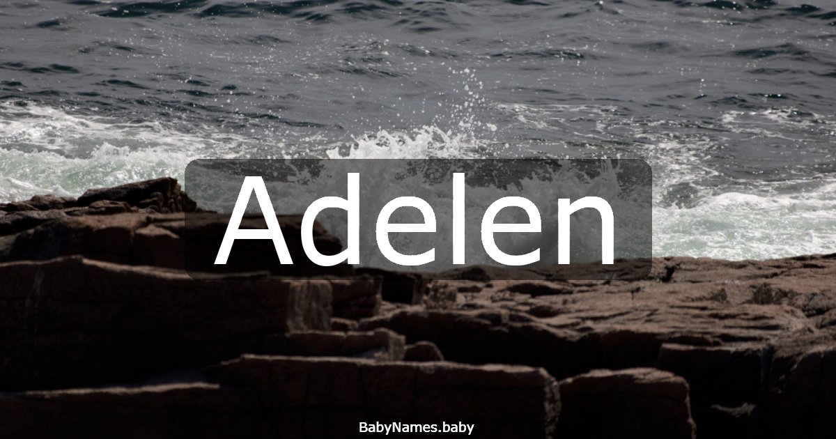 Adelen