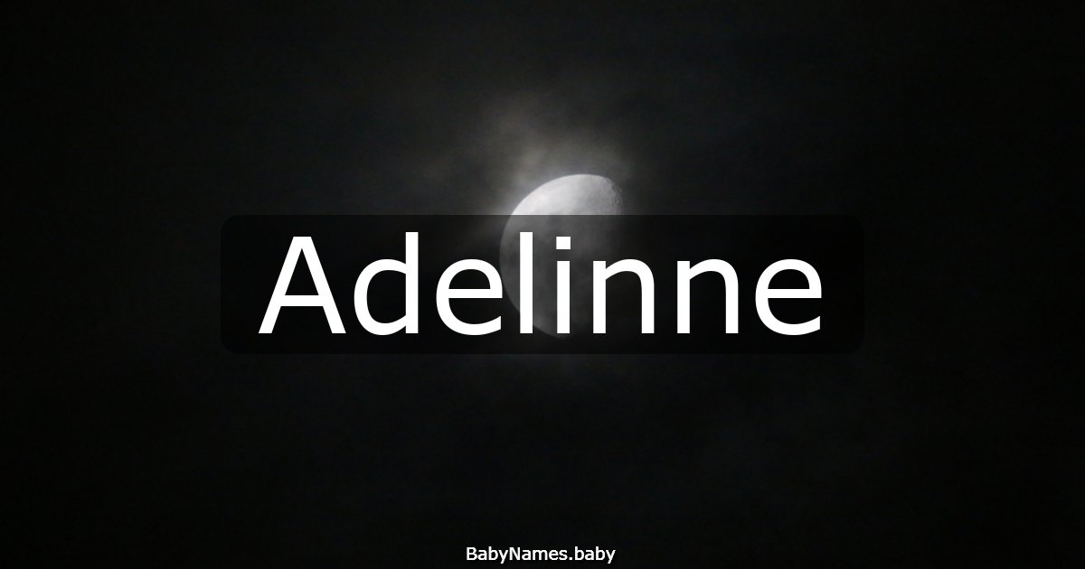Adelinne