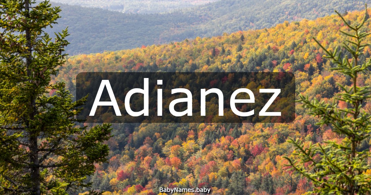 Adianez