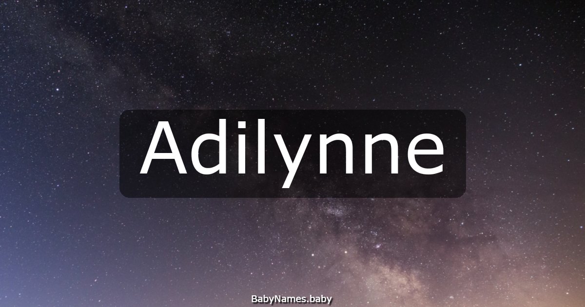 Adilynne