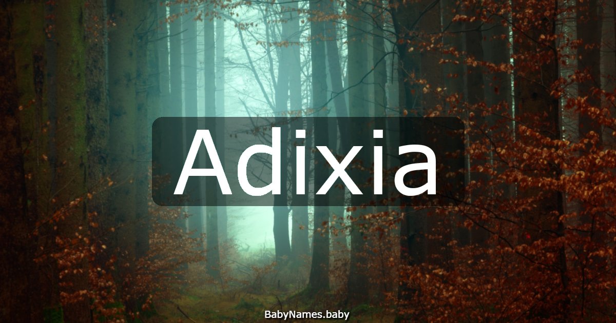 Adixia