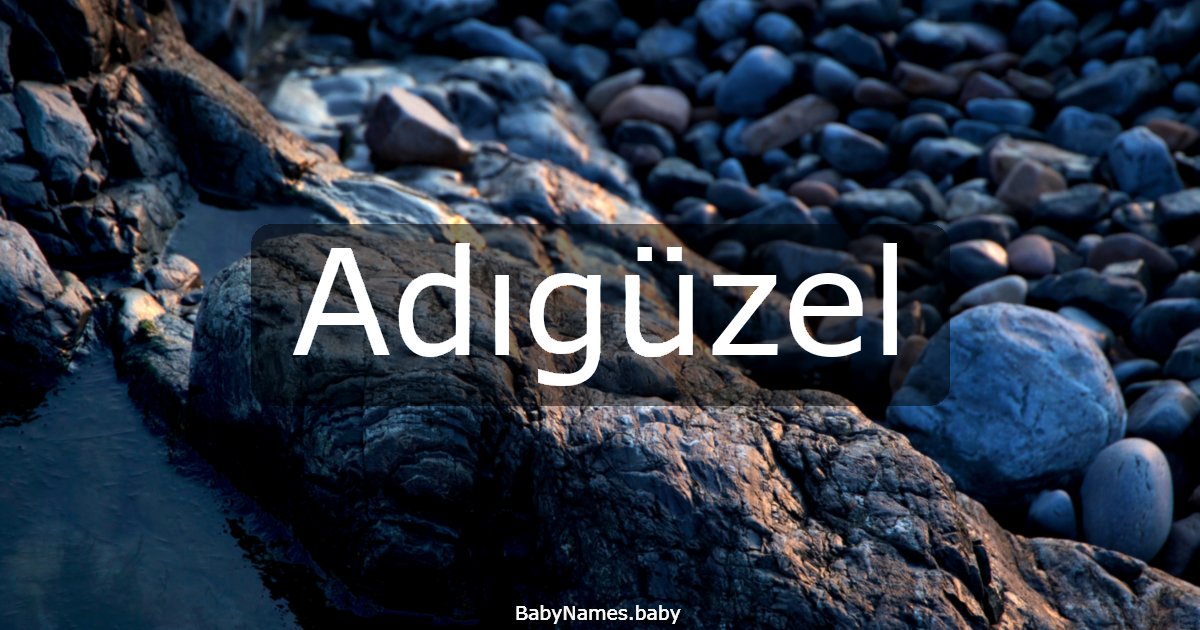 Adıgüzel