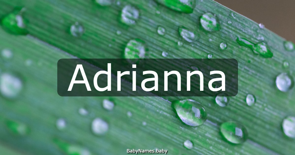 Adrianna