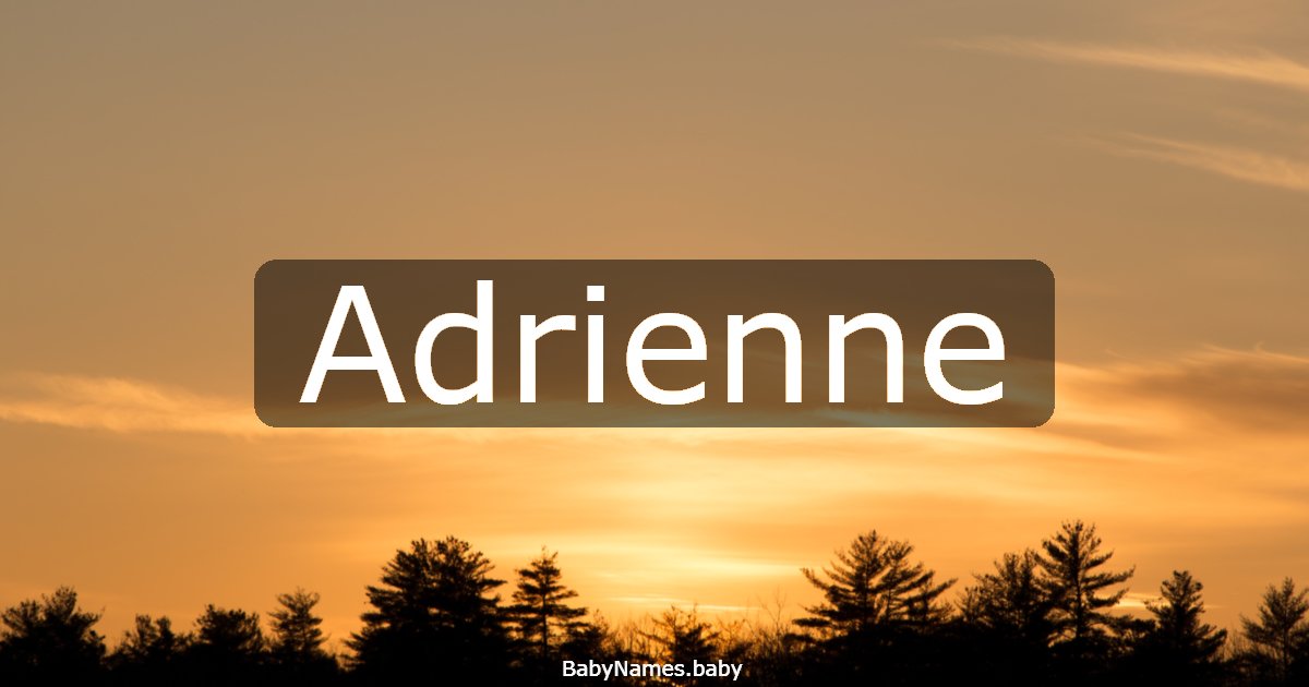 Adrienne