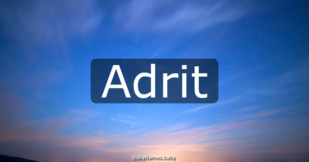 Adrit