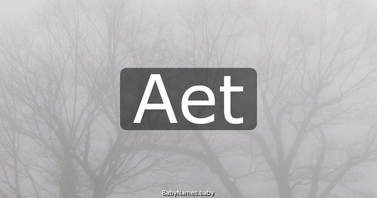 Aet