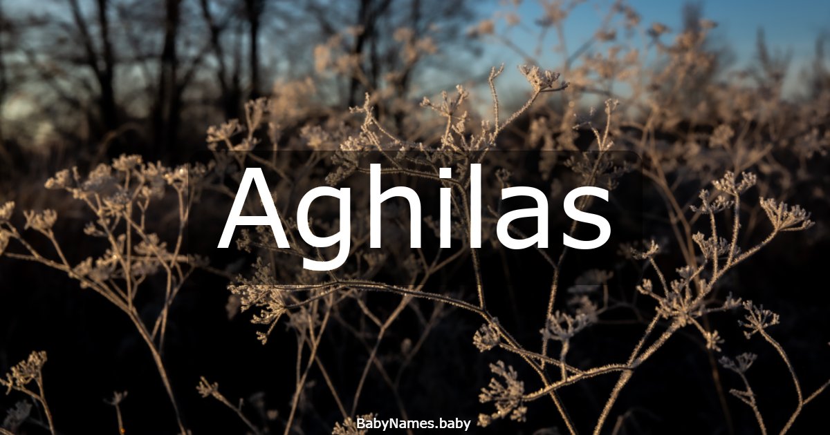 Aghilas