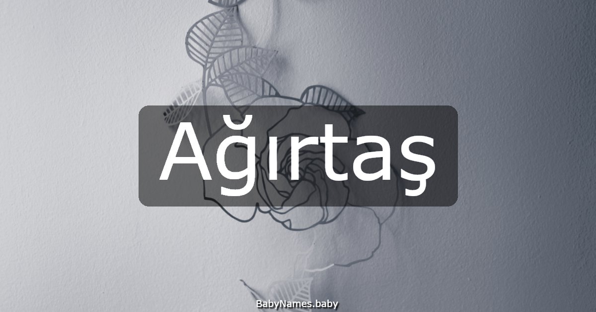 Ağırtaş