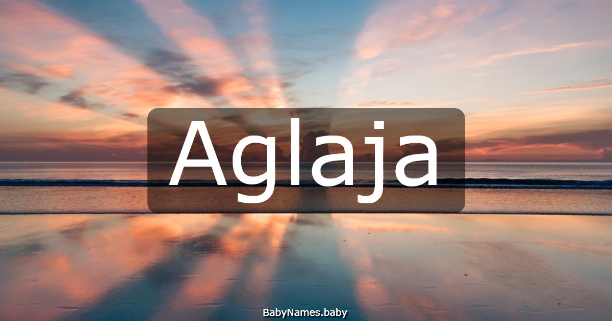 Aglaja