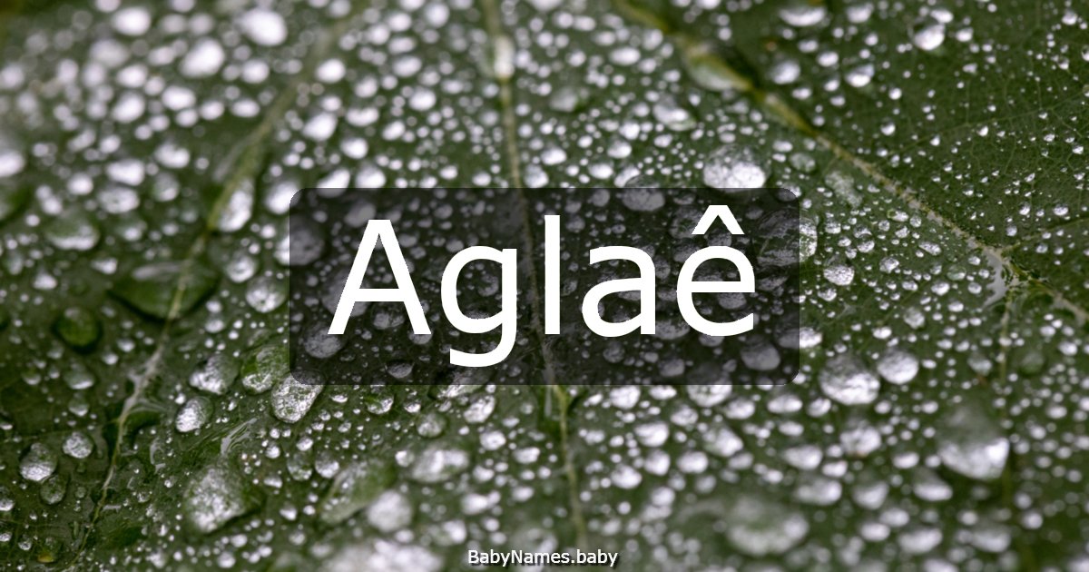 Aglaê