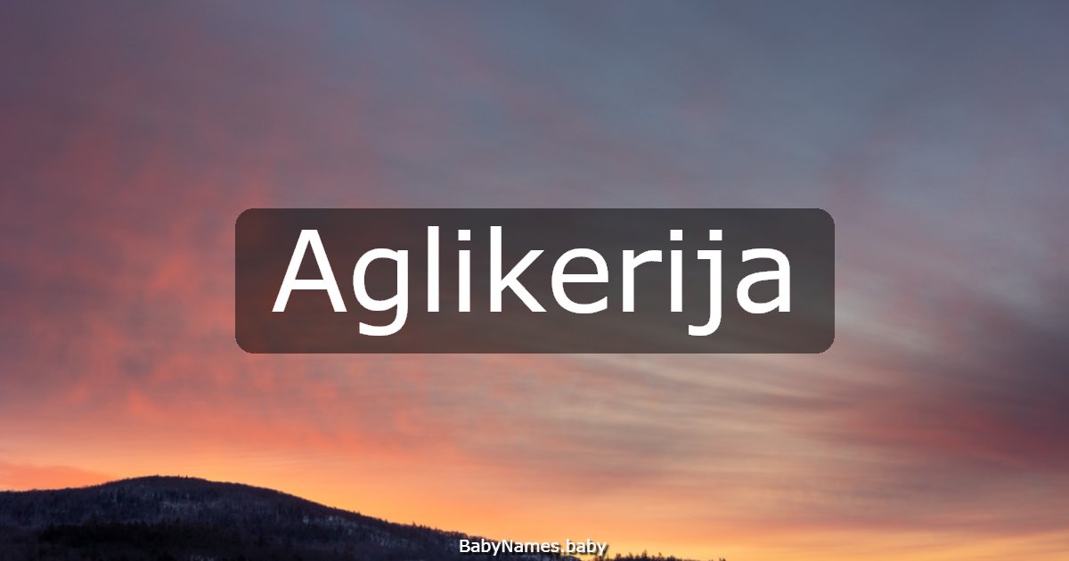 Aglikerija