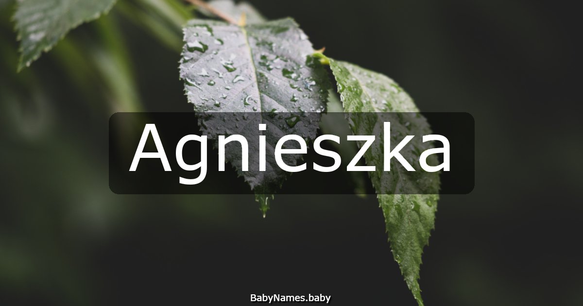 Agnieszka