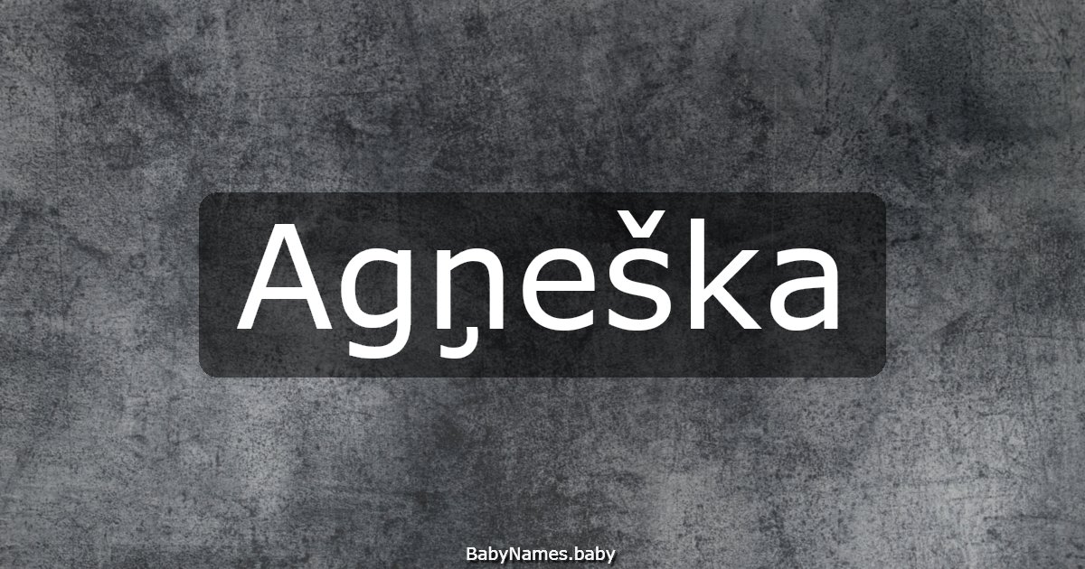 Agņeška