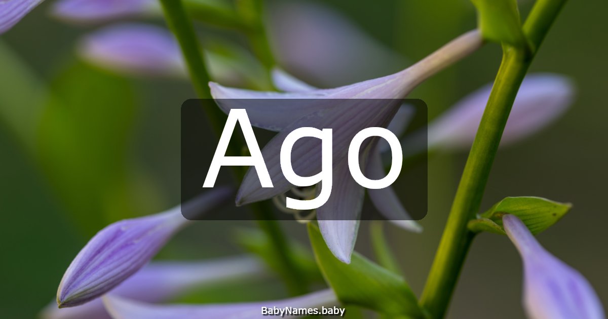 Ago