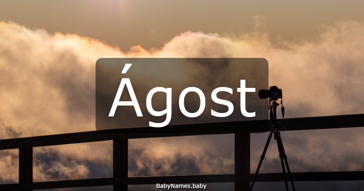 Ágost
