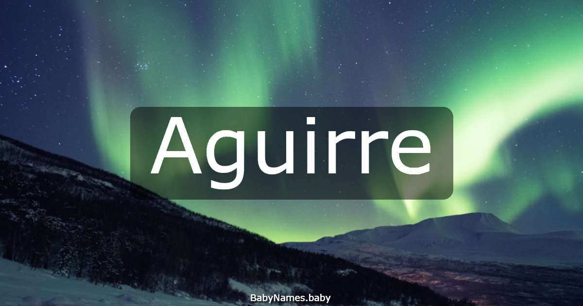 Aguirre