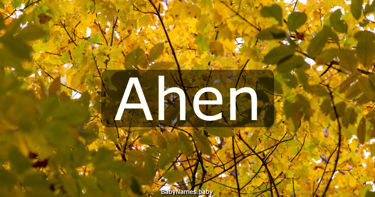 Ahen
