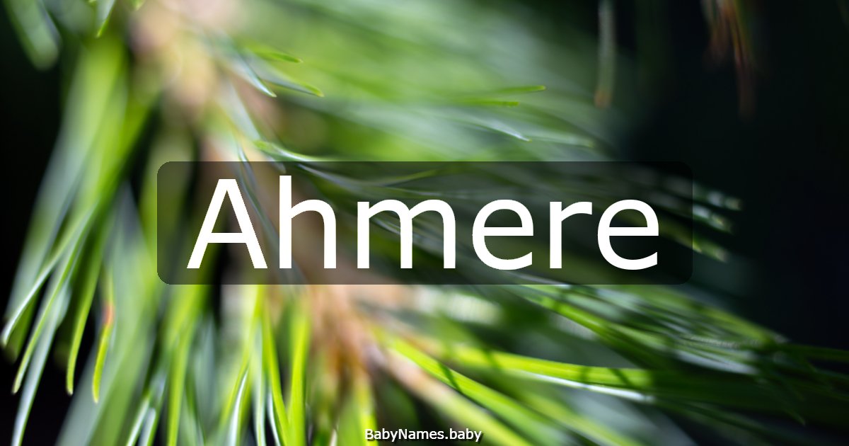 Ahmere