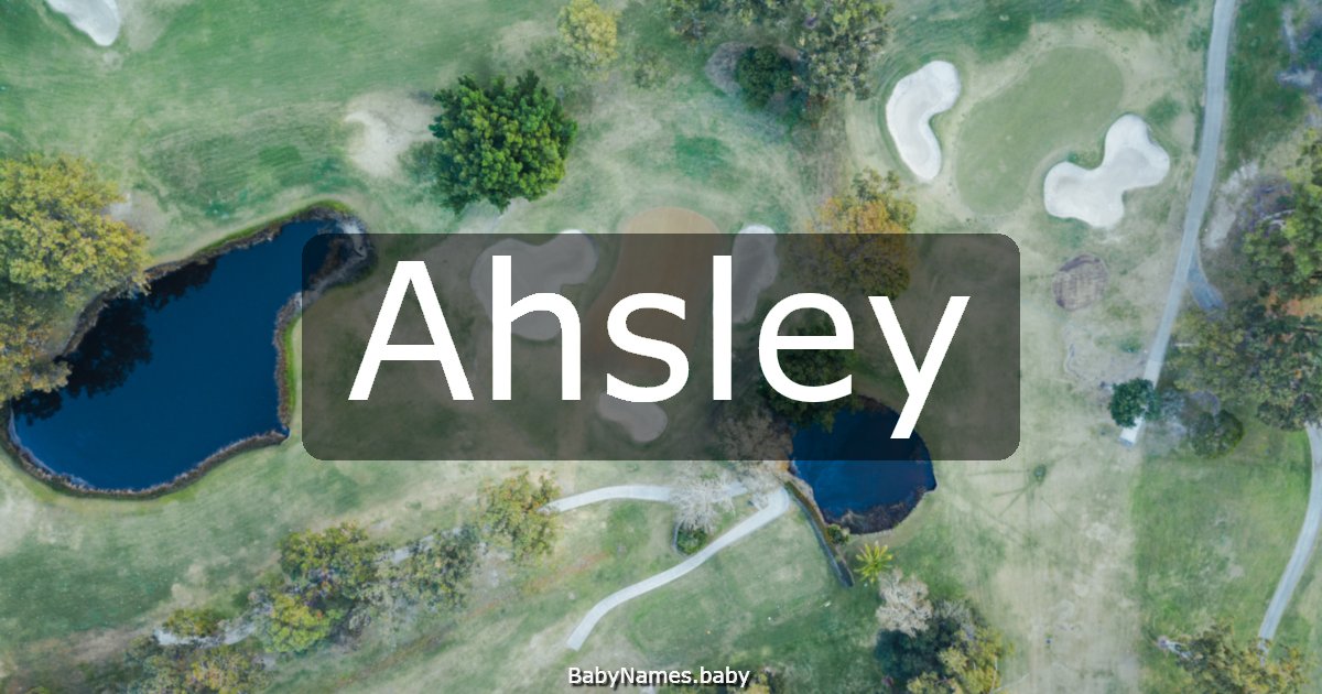 Ahsley