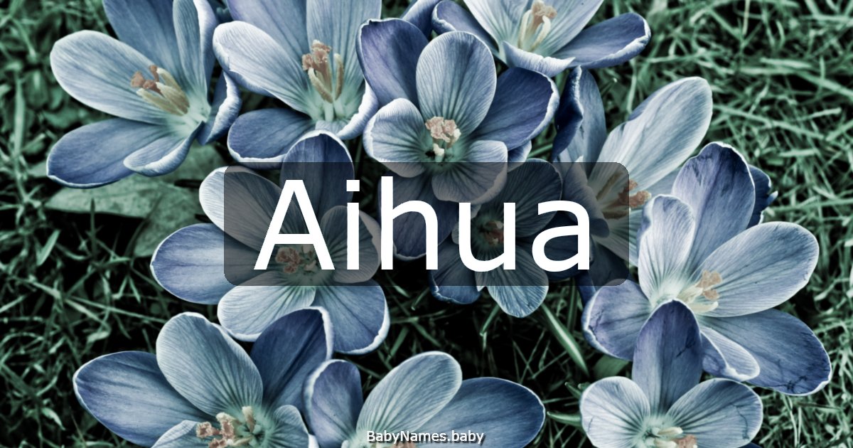 Aihua