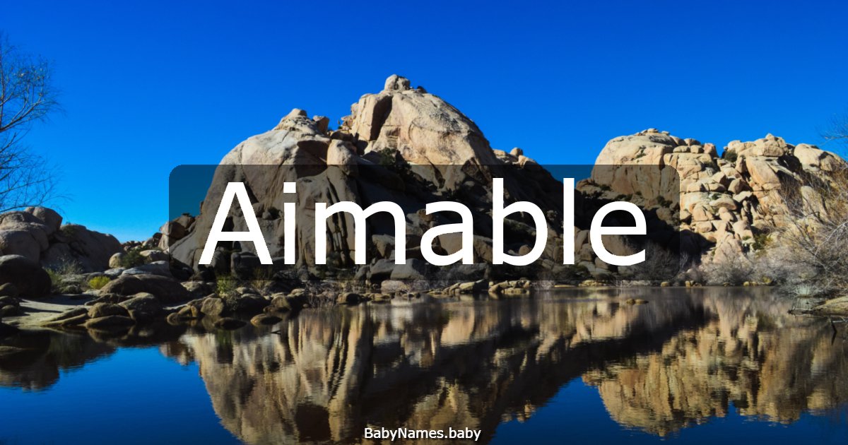 Aimable