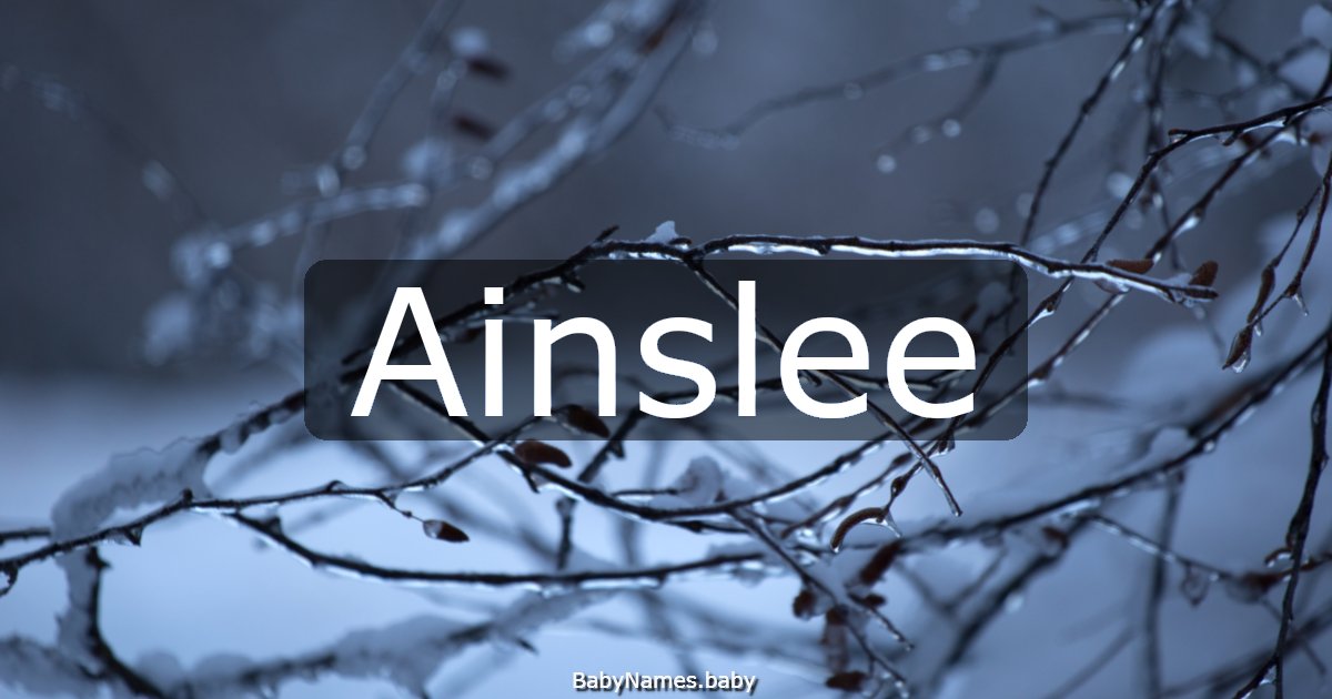 Ainslee