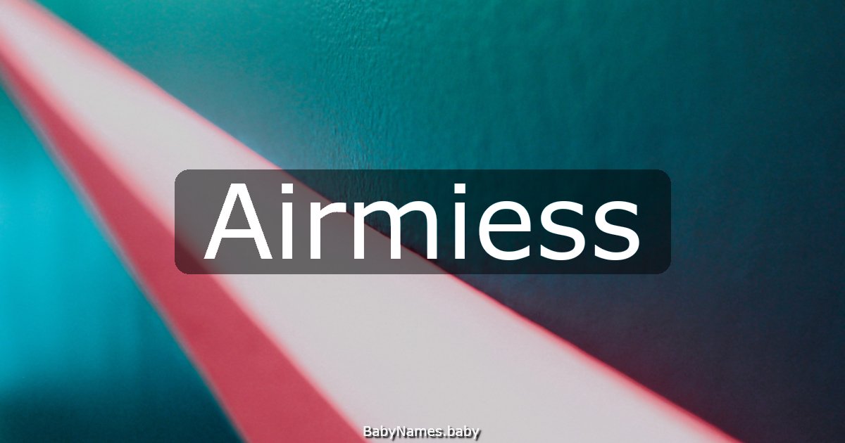 Airmiess